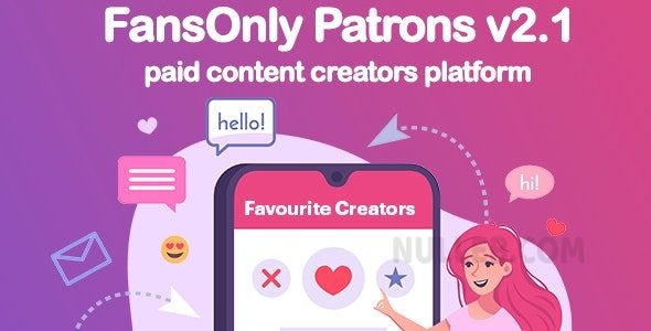 PHP FansOnly Patrons v2.4 – Paid Content Creators Platform